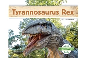 Tyrannosaurus Rex, Children's Dinosaur Book, Guided Reading Level K (Dinosaurs Set 1)