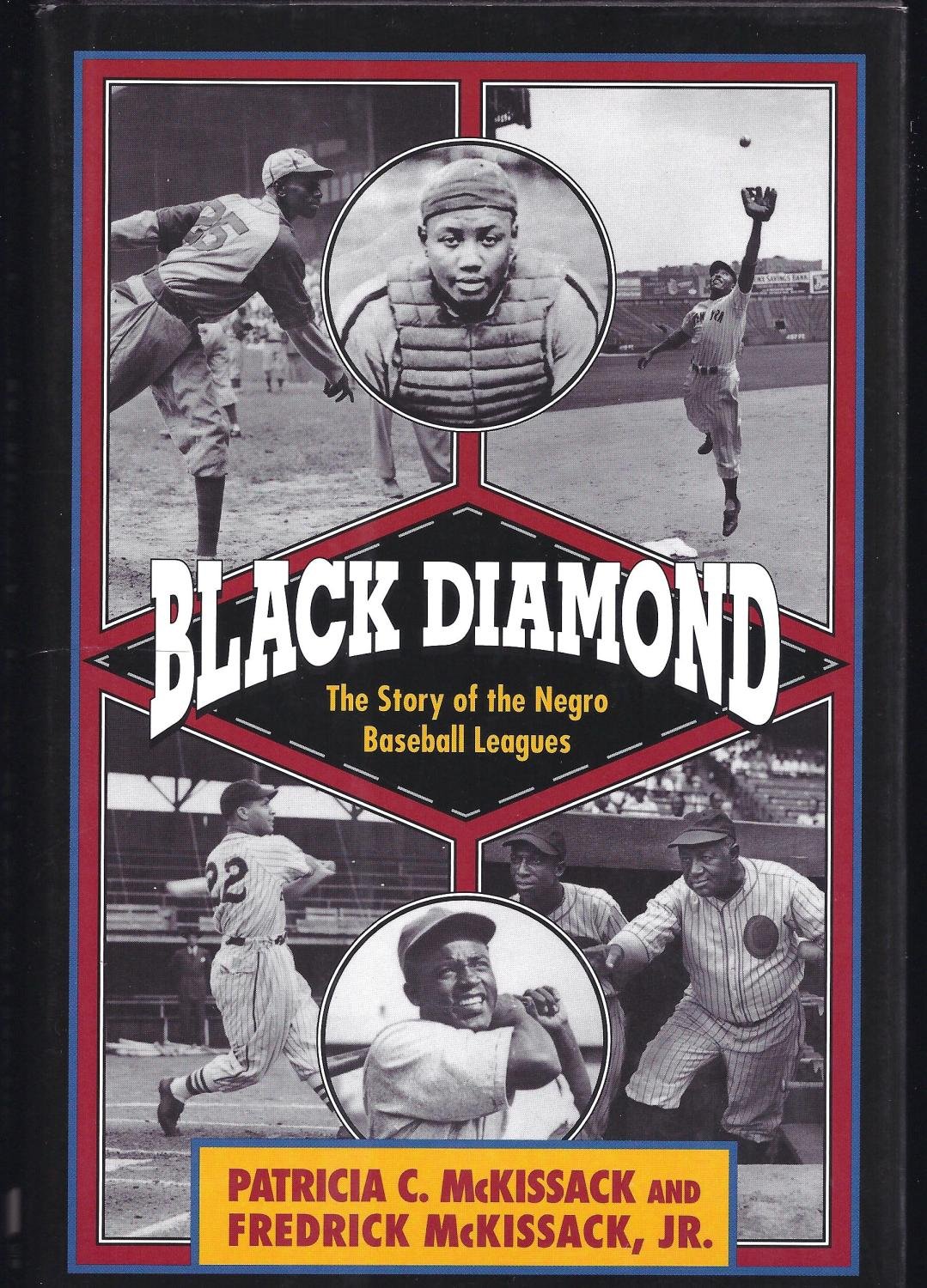 Buy Black Diamond The Story Of The Negro Baseball Leagues Book Online At Low Prices In India Black Diamond The Story Of The Negro Baseball Leagues Reviews Ratings Amazon In