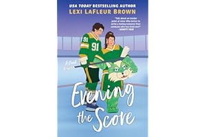 Evening the Score: A Fun and Flirty Romance for fans of Heated Rivalry