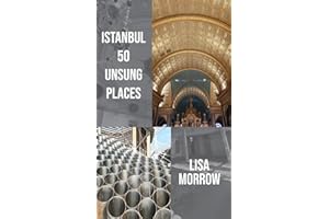 Istanbul 50 Unsung Places