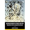Supersizing the Mind: Embodiment, Action, and Cognitive Extension (Philosophy of Mind)