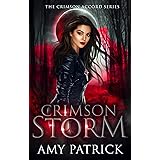 Crimson Storm: A Young Adult Vampire Romance (The Crimson Accord Series Book 2)