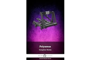 Delphi Complete Works of Polyaenus (Illustrated)