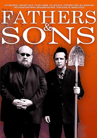Amazon Com Fathers Sons Jay Brazeau Vincent Gale Tyler Labine Carl Bessai Movies Tv