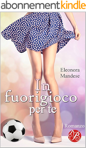 Download In fuorigioco per te (Love self) (Italian Edition) PDF