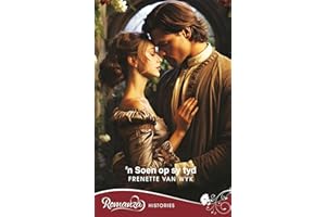 ’n Soen op sy tyd (Romanza Histories) (Afrikaans Edition)