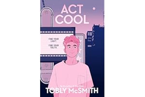 Act Cool: A Compelling Story of Transgender Identity, Family Struggles, and Finding Yourself