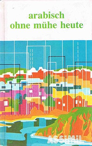 Download Arabisch ohne Mühe (en allemand) PDF