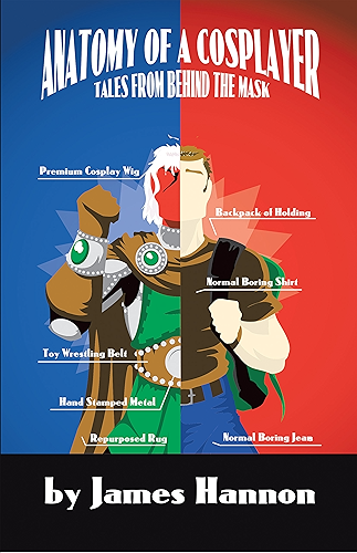 Download Anatomy of a Cosplayer: Tales from Behind the Mask (English Edition) PDF