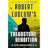 Robert Ludlum's The Treadstone Rendition (A Treadstone Novel)