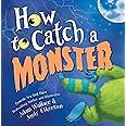 How to Catch a Monster