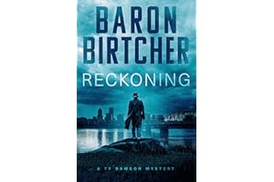 Reckoning (The Ty Dawson Mysteries Book 3)