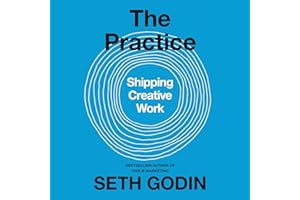 The Practice: Shipping Creative Work