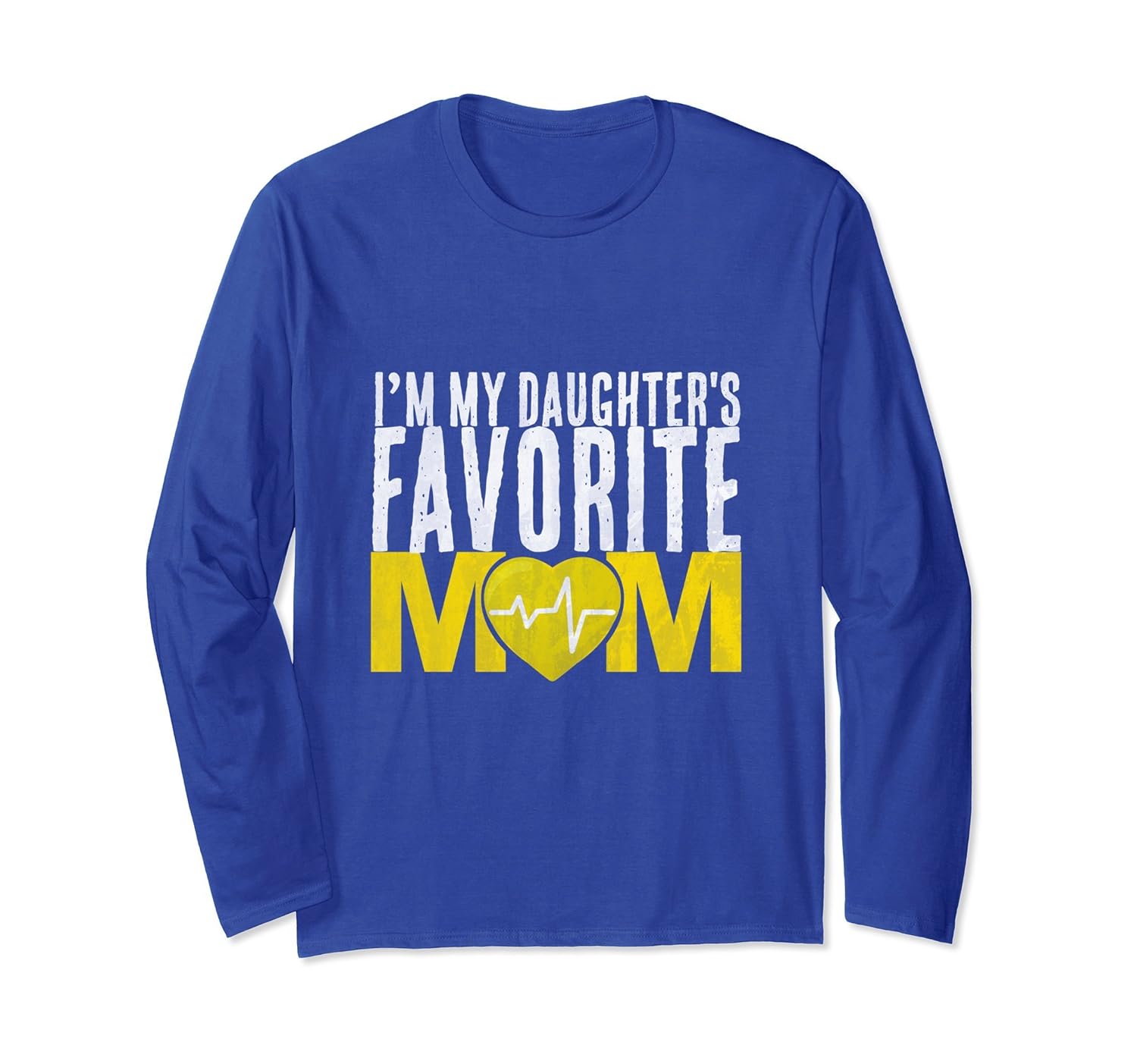 I'm my Daughter's Favorite Mom Funny Mother Long Sleeve-anz