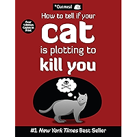 How to Tell If Your Cat Is Plotting to Kill You (The Oatmeal Book 2) book cover