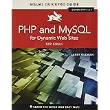 PHP and MySQL for Dynamic Web Sites: Visual QuickPro Guide