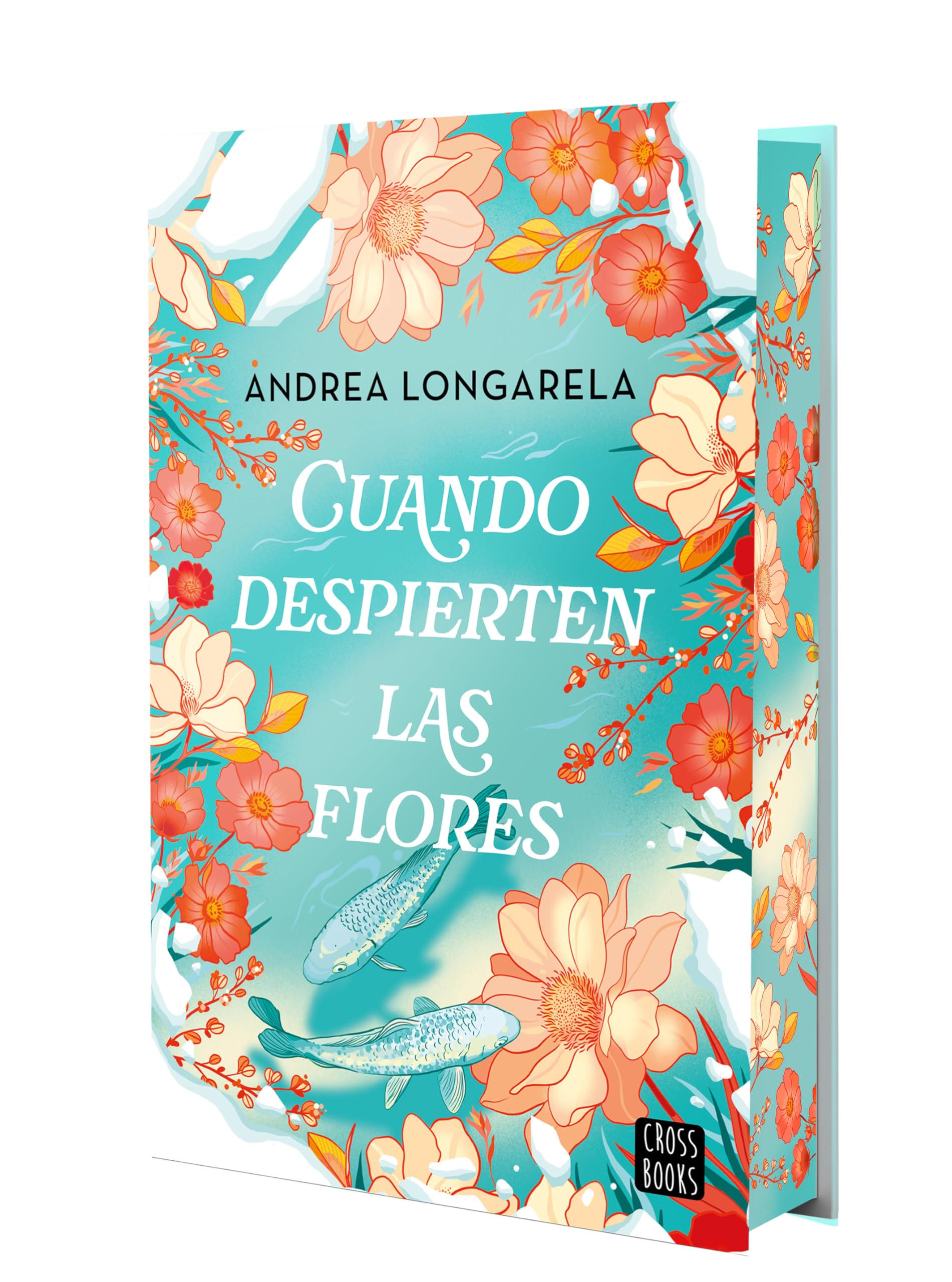 Portada de Cuando despierten las flores: Edición con cantos tintados (Ficción)