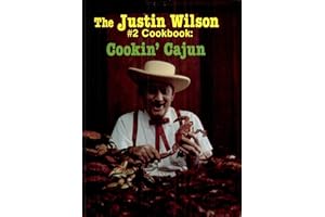 The Justin Wilson #2 Cookbook: Cookin' Cajun