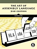 The Art of Assembly Language, 2nd Edition