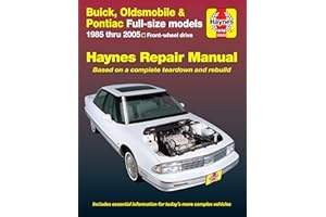 Buick, Oldsmobile & Pontiac Full-size models 1985 thru 2005 Haynes Repair Manual: Front-wheel drive