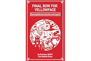 Final Bow for Yellowface: Dancing between Intention and Impact