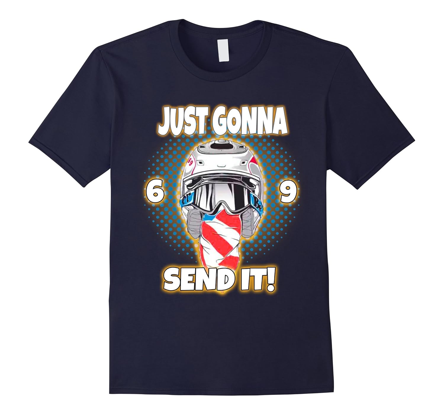 Just Gonna Send It Uncle Ronnie Mac 69 Dirt Bike Shirt-ANZ