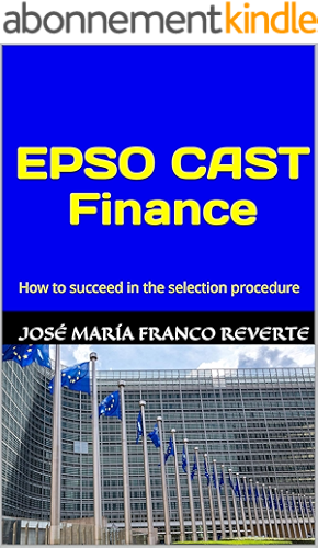 Download EPSO CAST Finance: How to succeed in the selection procedure (English Edition) PDF