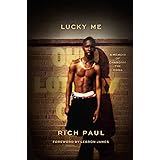 Lucky Me: A Memoir of Changing the Odds