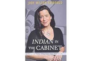 "Indian" in the Cabinet: Speaking Truth to Power