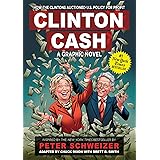 Clinton Cash: A Graphic Novel