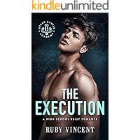 The Execution: A Reverse Harem High School Bully Romance (Breakbattle Academy Book 3) book cover