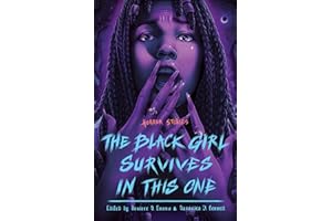 The Black Girl Survives in This One: Horror Stories
