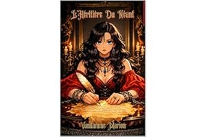 L'héritière du Néant — Tome I: Une dark romantasy psychologique sur la rédemption, la passion interdite et le pouvoir des sou