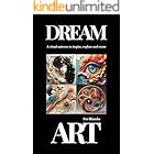 Dream Art: A visual universe to inspire, explore and create