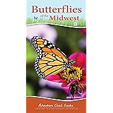 Butterflies of the Midwest: Identify Butterflies with Ease (Adventure Quick Guides)