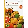 Agrumes - Comment les choisir et les cultiver facilement