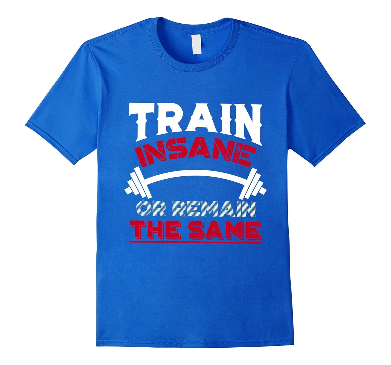 Gym Workout Motivational Quote T Shirts Train Insane Work-anz