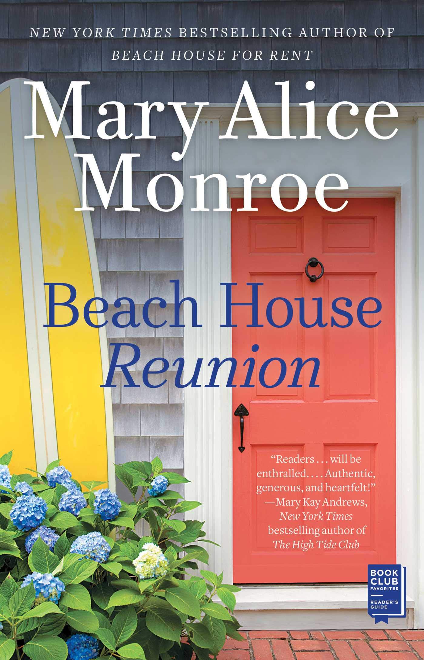 Beach House Reunion The Beach House Monroe