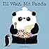Please, Mr. Panda (A Board Book): Steve Antony: 9781338106480: Amazon ...