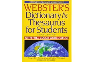 Webster's Dictionary & Thesaurus for Students With Full-Color World Atlas