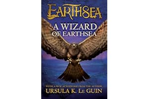 A Wizard of Earthsea: A Classic Fantasy Adventure of Magic, Dragons, and a Rising Shadow