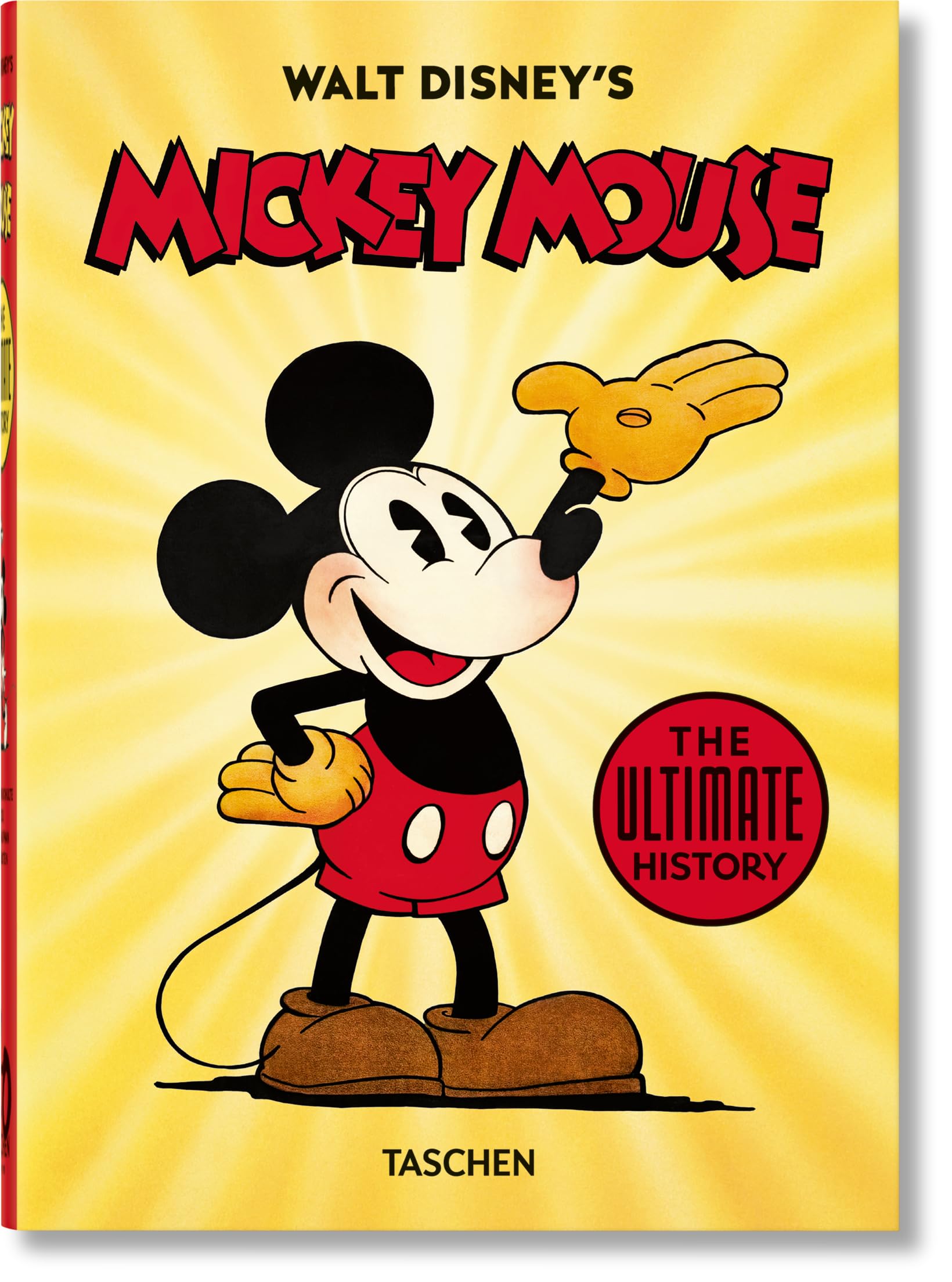 Walt Disney's Mickey Mouse. The Ultimate History. 40th Ed. (45th Edition) (Multilingual Edition) Walt Disney's Mickey Mouse. The Ultimate History. 40th Ed. (45th Edition) (Multilingual Edition) Hardcover