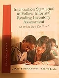 Intervention Strategies to Follow Informal Reading
