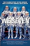 We Seven: By the Astronauts Themselves