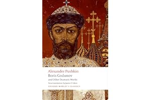 Boris Godunov and Other Dramatic Works