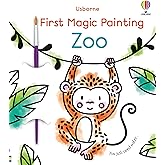 First Magic Painting Zoo: An Interactive No-Mess Activity Magic Painting Book for Preschool Kids, with Monkeys, Giraffes, and Penguins
