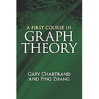 A First Course in Graph Theory (Dover Books on Mathematics)