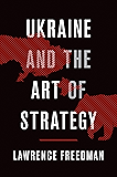 Ukraine and the Art of Strategy
