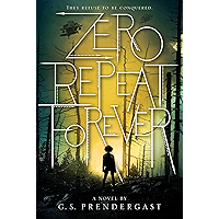 Zero Repeat Forever (The Nahx Invasions Book 1) book cover