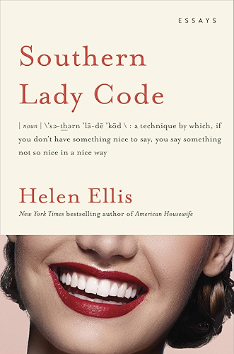 Download Southern Lady Code: Essays (English Edition) PDF